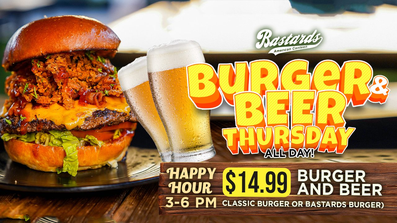 Bastards Burger and Beer Thursdays